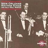 New Orleans Rhythm Kings and Jelly Roll Morton