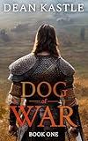 Dog of War (Dog of War Epic Book 1)