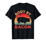 Body by Bacon for Low Carb High Fat Ketogenic Diet T-Shirt