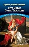 Five Great Greek Tragedies (Dover Thrift Editions: Plays)
