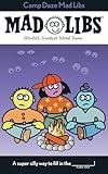 Camp Daze Mad Libs: World's Greatest Word Game