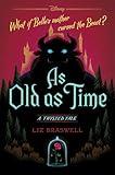 As Old As Time: A Twisted Tale (Twisted Tale, A)