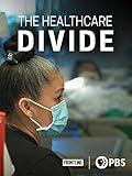The Healthcare Divide