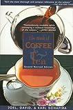 The Book of Coffee & Tea: Second Revised Edition