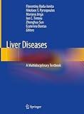 Liver Diseases: A Multidisciplinary Textbook