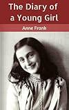 The Diary of A Young Girl (Deluxe Hardbound Edition)