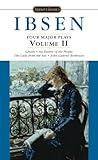 Ibsen: 4 Major Plays, Vol. 2: Ghosts/An Enemy of the People/The Lady from the Sea/John Gabriel Borkman (Signet Classics)