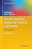 Statistics and Data Analysis for Financial Engineering: with R examples (Springer Texts in Statistics)