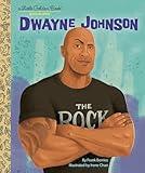 Dwayne Johnson: A Little Golden Book Biography (Little Golden Book Biographies)