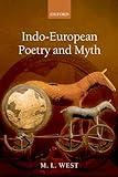 Indo-European Poetry and Myth