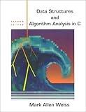 Data Structures and Algorithm Analysis in C (2nd Edition)