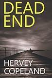 Dead End: An international mystery & crime novel