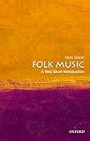 Folk Music: A Very Short Introduction