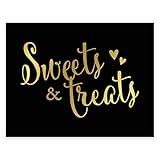 Andaz Press Wedding Party Signs, Black and Metallic Gold Ink, 8.5x11-inch, Sweets & Treats Dessert Table Sign, 1-Pack, Not Gold Foil, Unframed