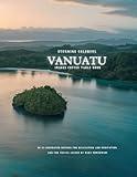 Stunning Colorful Vanuatu Images Coffee Table Book: 40 AI-Generated Designs for Relaxation and Meditation and for Travel Lovers (Australia and South Pacific Images Coffee Table Book)