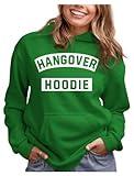 Tstars Hangover Hoodie St Patricks Day Pullover Sweatshirt Hoodies for Women XX-Large Green