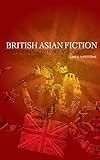 British Asian fiction: Twenty-first-century voices
