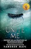 Unite Me (Shatter Me)