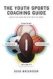 The Youth Sports Coaching Guide