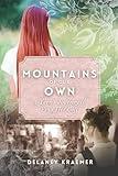 Mountains of Our Own: A Teen’s Journey to Find Her Gift