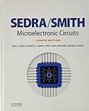 Microelectronic Circuits (The Oxford Series in Electrical and Computer Engineering)