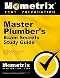 Master Plumber's Exam Secrets Study Guide: Plumber's Test Review for the Master Plumber's Exam (Mometrix Secrets Study Guides)