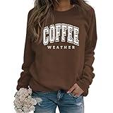 GVABRLN Coffee Weather Sweatshirt Women Fall Season Long Sleeve Graphic Shirts Cozy Weather Coffee Lover Pullover Tops