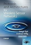 Protocols and Architectures for Wireless Sensor Networks