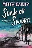 Sink or Swim (Beach Kingdom Book 3)