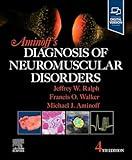 Aminoff's Diagnosis of Neuromuscular Disorders