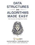 Data Structures and Algorithms Made Easy: Data Structures and Algorithmic Puzzles