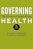 Governing Health: The Politics of Health Policy