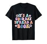 World Book Day 2025 Costume It's a Good Day to Read a Book T-Shirt