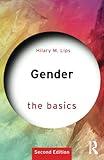 Gender: The Basics: 2nd edition