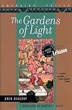 The Gardens of Light (Emerging Voices)