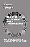 Design of Mechanical Power Transmission: Simple, Compound,Planetary and Hybrid Gear Trains, Fixed and Variable Transmissions, Flexible Element Drives, Power Source / Load Matching