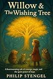 Willow & The Wishing Tree