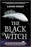 The Black Witch (The Black Witch Chronicles, 1)