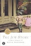 The Jew Store: A Family Memoir