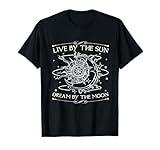 Live By The Sun Dream By The Moon Esotericism Occult T-Shirt