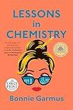 Lessons in Chemistry: A Novel (Random House Large Print)