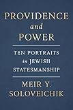 Providence and Power: Ten Portraits in Jewish Statesmanship