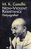 Non-Violent Resistance (Satyagraha)