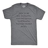 Mens My All Inclusive Non-Religious Inoffensive Holiday-Themed Shirt Funny Christmas Tee Mens Funny T Shirts Christmas T Shirt for Men Novelty Tees for Men Dark Grey M