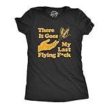 Womens There Goes My Last Flying F*ck Tshirt Funny Sarcastic Tee Funny Womens T Shirts Sarcastic T Shirt for Women Funny Sarcastic T Shirt Women's Novelty Black - M