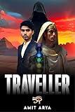 Traveller: A Metaphysical Fantasy Thriller