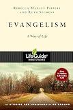 Evangelism: A Way of Life (LifeGuide Bible Studies)