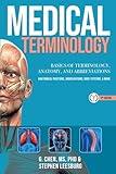 MEDICAL TERMINOLOGY: A Quick & Easy Reference Book: Basics of Terminology, Anatomy, and Abbreviations