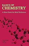Basics of Chemistry (Science Foundation Series)