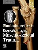 Diagnostic Imaging: Musculoskeletal Trauma